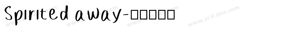 Spirited away字体转换